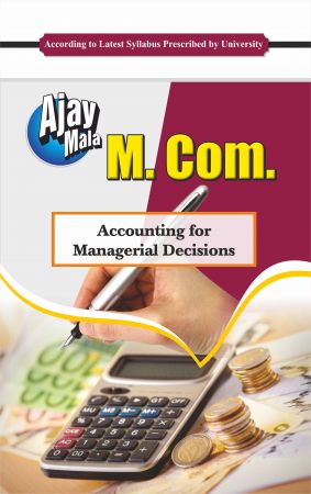 Accounting for Managerial Decision